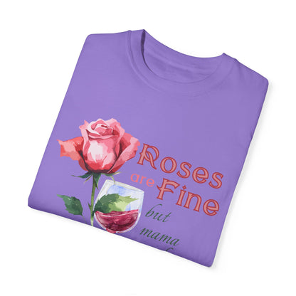 Roses are Fine but Mama Needs Wine, Valentines Day Sweatshirt, Valentines Day Shirt