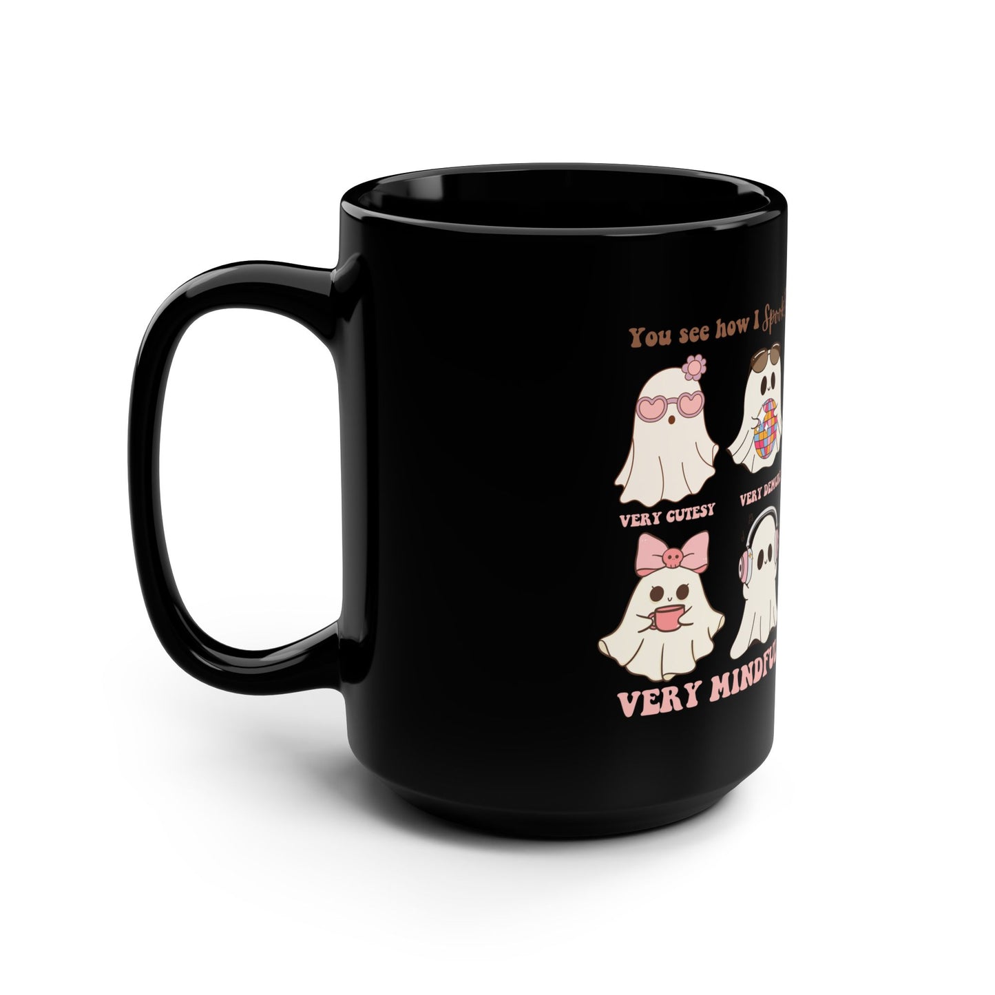 Mindful Ghosts Black Coffee Mug, 15oz Happy Halloween Gift, Cute Ghosts Mug, Ghost Lover Mug, Office Humor Mug