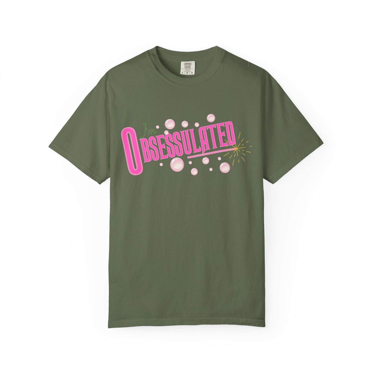 I'm Obsessulated T-shirt | Retro Pink Typography, Bubbles Design