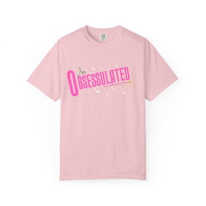 I'm Obsessulated T-shirt | Retro Pink Typography, Bubbles Design