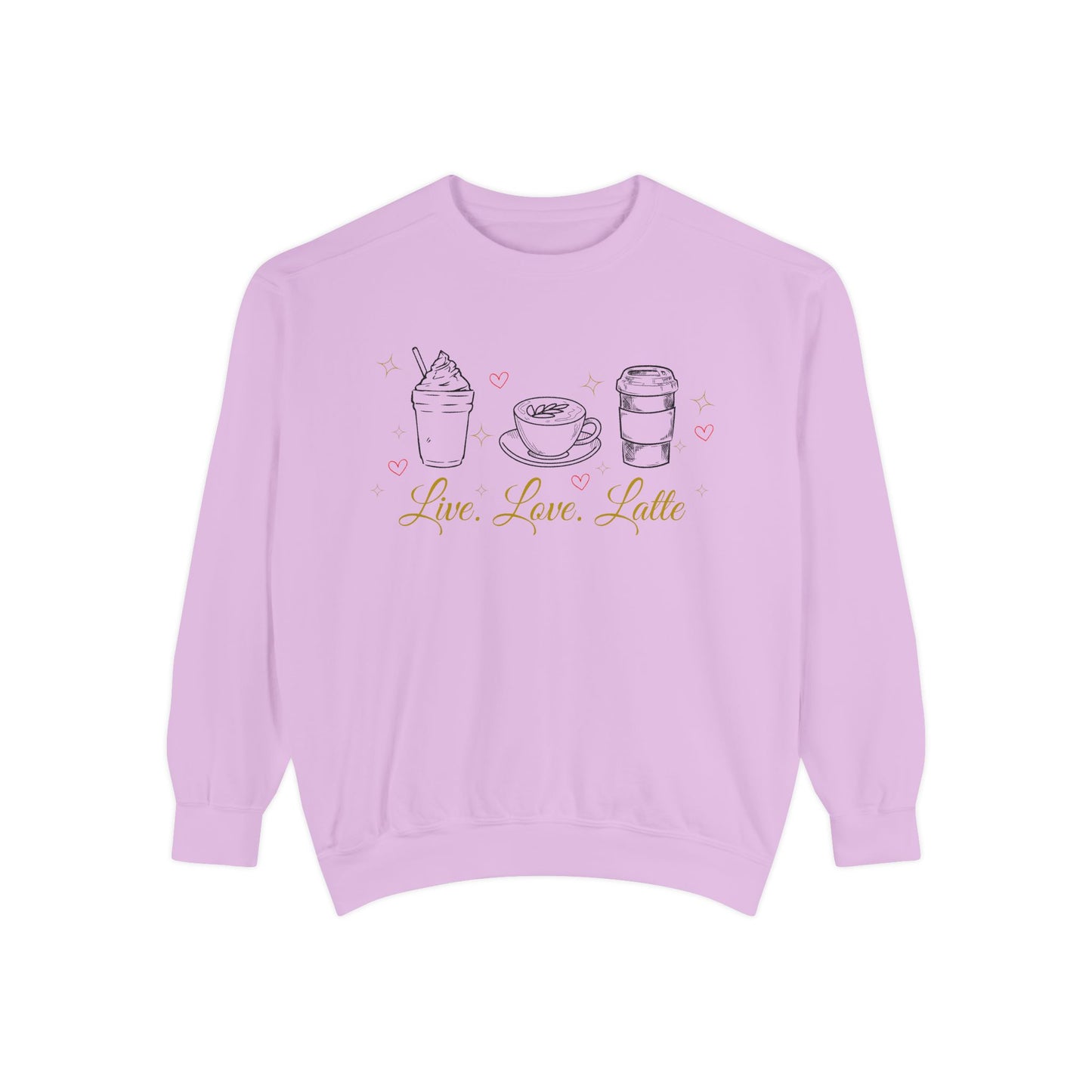Live Love Latte comfort color sweatshirt/ latte lover shirt/ pun sweatshirt/ coffee lover/ valentines day sweatshirt