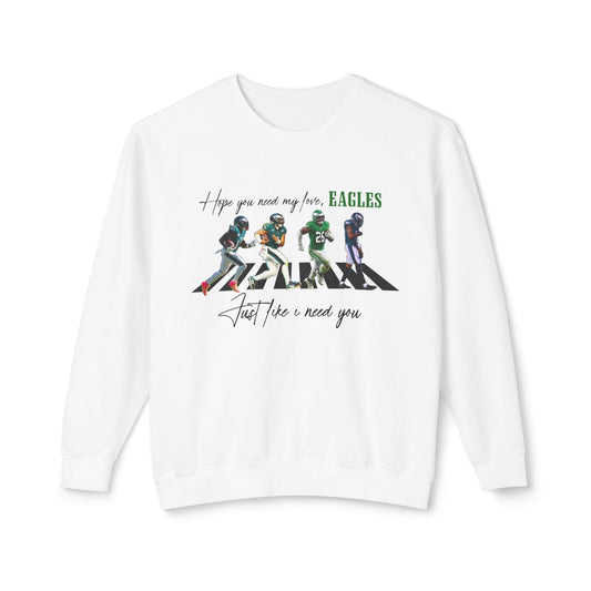 Beatles eagles comfort colors sweatshirt/ hope you need my love/ football era