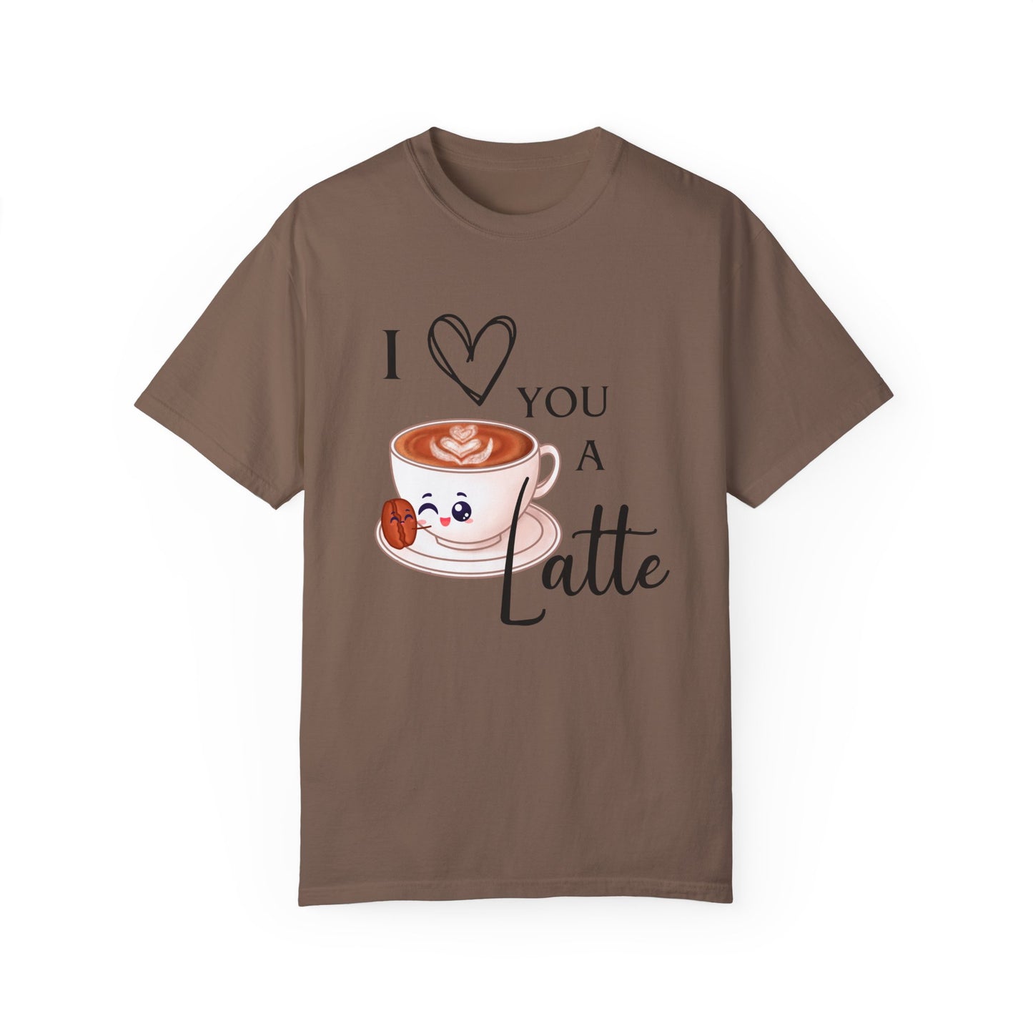 I love you a Latte Comfort Colors Shirt/ valentines day shirt/ pun shirt/ coffee lover shirt