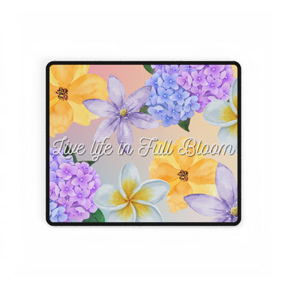 Floral Desk Mat - "Live Life in Full Bloom" - Office Decor, Work Gift, Home Office, Student Supplies, Mother's Day