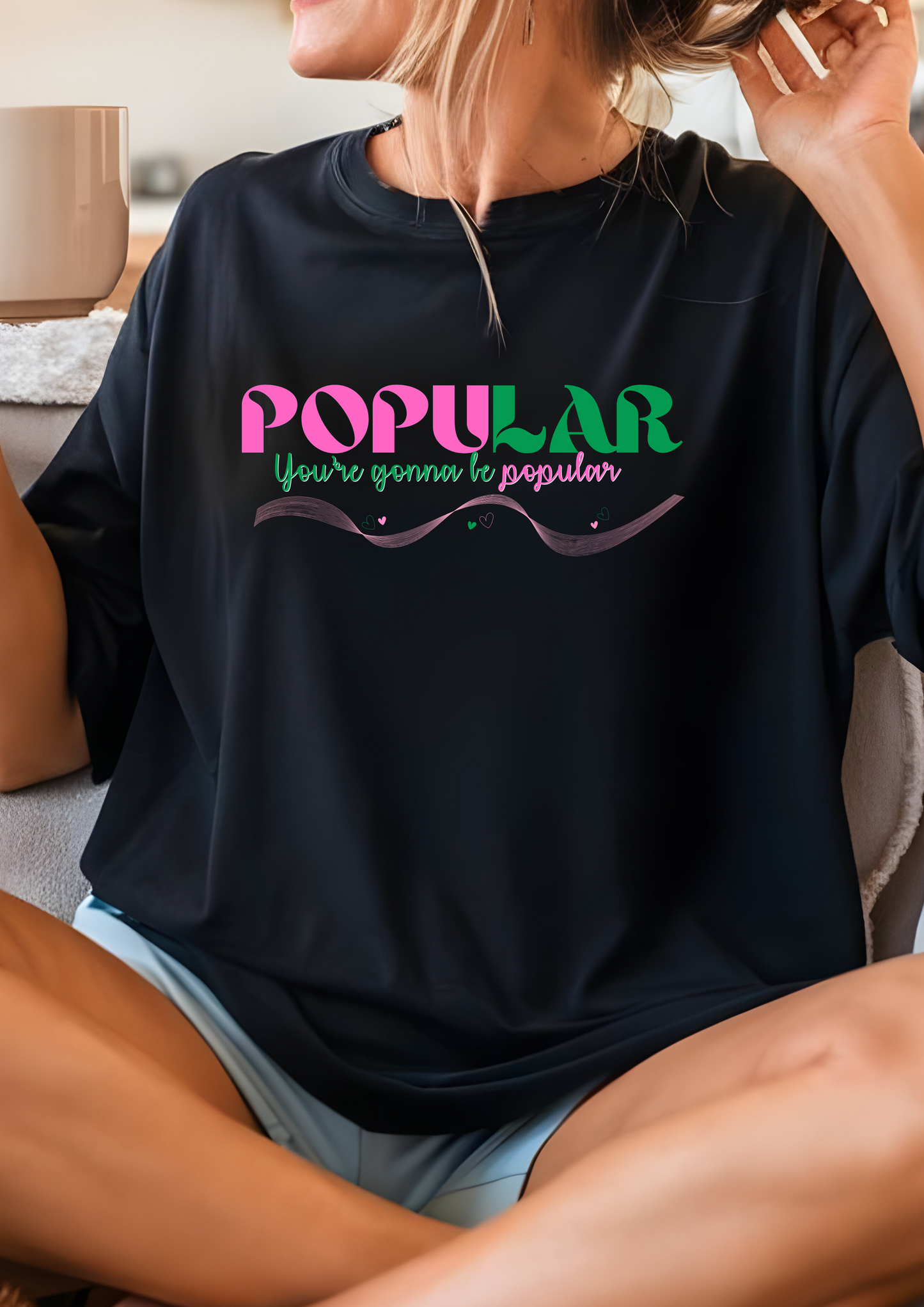 You’re gonna be popular comfort colors shirt/ wicked inspired/ movie lover / holiday gift
