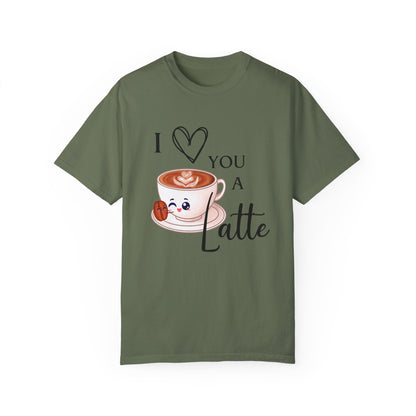 I love you a Latte Comfort Colors Shirt/ valentines day shirt/ pun shirt/ coffee lover shirt