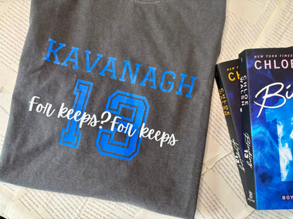 Binding 13 comfort colors shirt/ Johnny Kavanagh/ Shannon Lynch/ keeping 13/ Chloe Walsh/ for keeps/ Tommen college/boys of TOMMEN chronicle