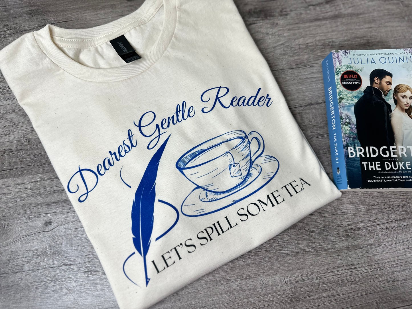 Dearest Gentle Reader shirt, spill the tea, bridgerton, Bridgerton Series, Colin Bridgerton, Penelope Featherington,