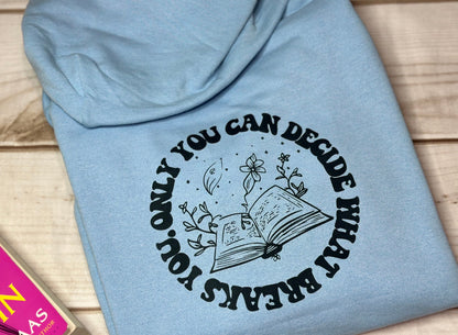 Licensed Suriel Hoodie | Only you can decide what breaks you | ACOTAR inspired