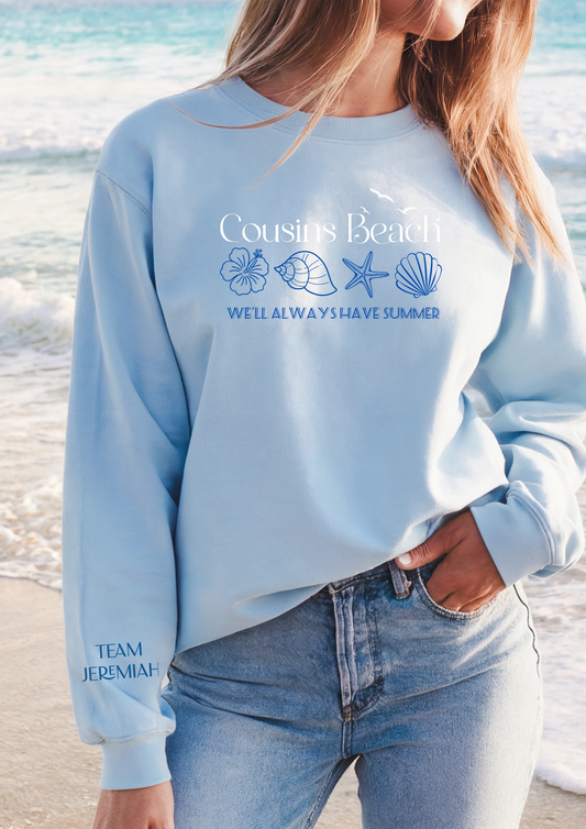 We’ll always have summer embroidered sweatshirt